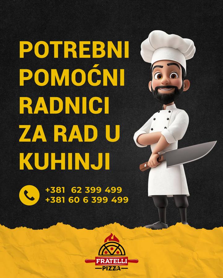 Fratelli Pizza – potrebni pomoćni radnici za rad u kuhinji